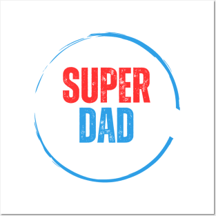 Superdad Posters and Art